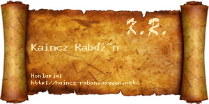 Kaincz Rabán névjegykártya